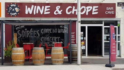 Wine & Chope, Bar à Pessac